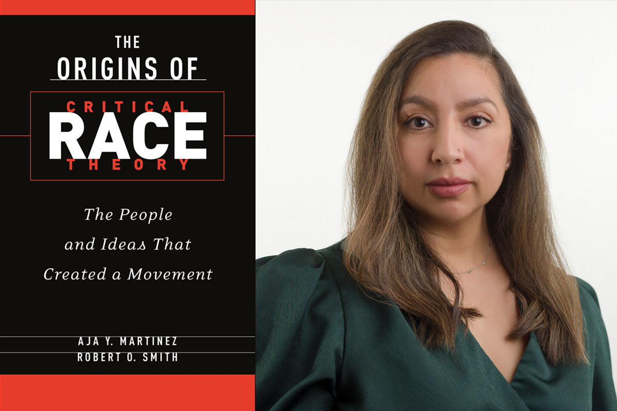 Martinez Book Righter New book by professor Aja Y. Martinez recounts history of critical race ...